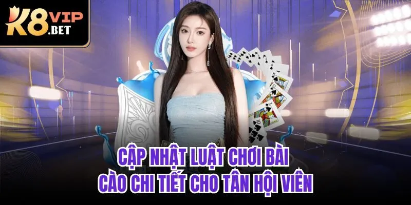 Cập nhật luật chơi Bài Cào chi tiết cho tân hội viên